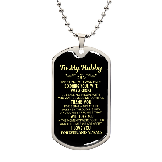 To My Hubby - Gift for Husband - Dog Tag Necklace
