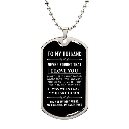 To My Husband - Dog Tag Necklace