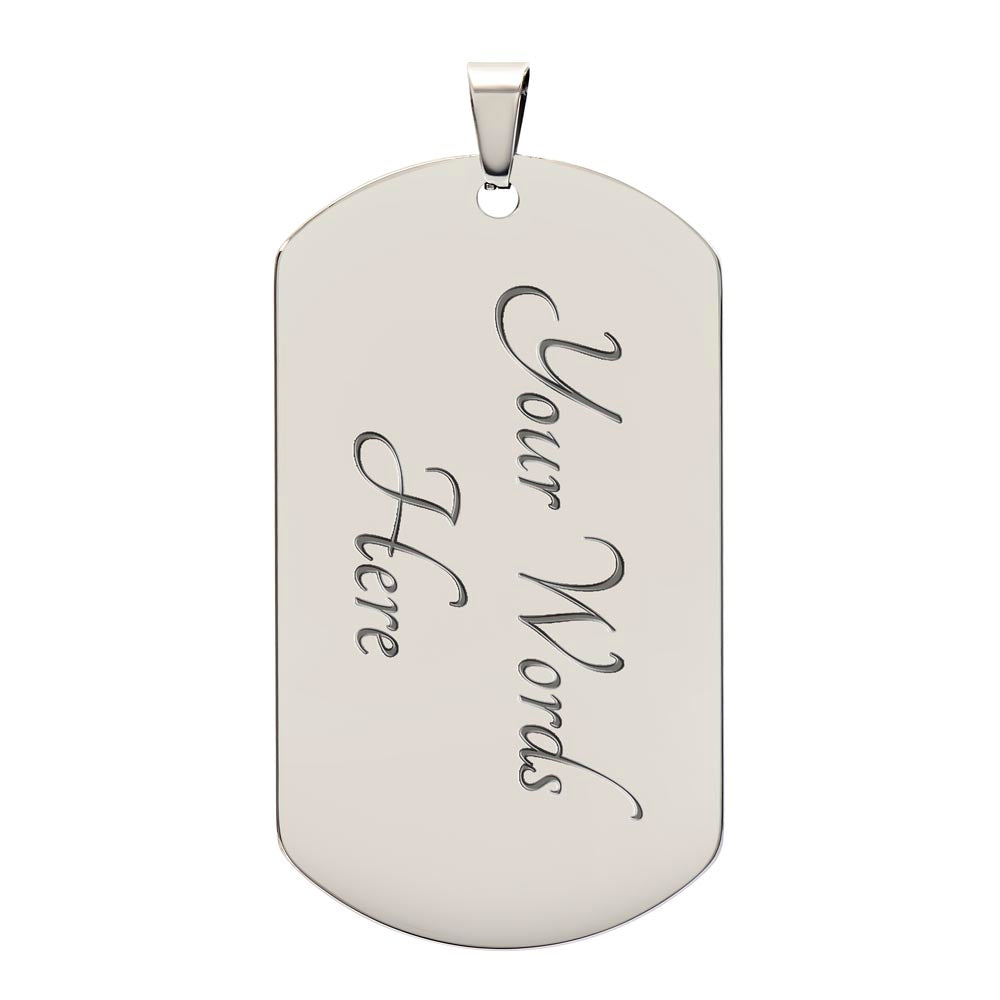 To My Daughter - Dog Tag Necklace
