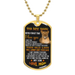 To My Son - Dog Tag Necklace