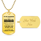 To My Husband - Dog Tag Necklace