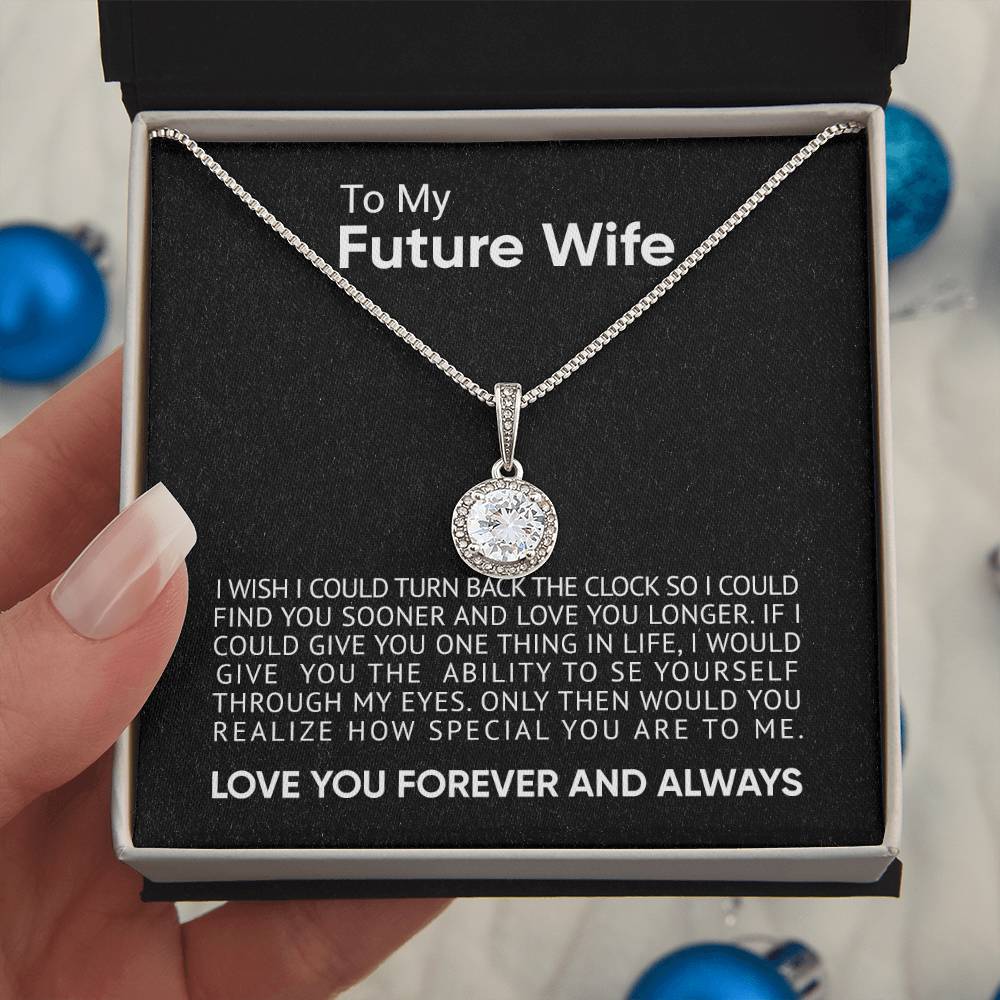 To My Future Wife - Eternal Hope Necklace