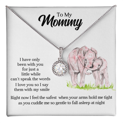 To My Mommy - Eternal Hope Necklace