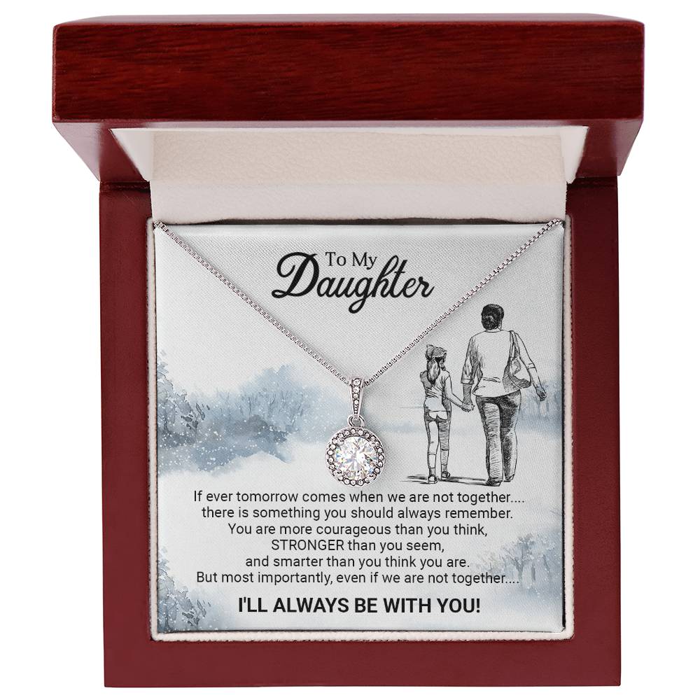 To My Daughter - Eternal Hope Necklace