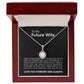 To My Future Wife - Eternal Hope Necklace