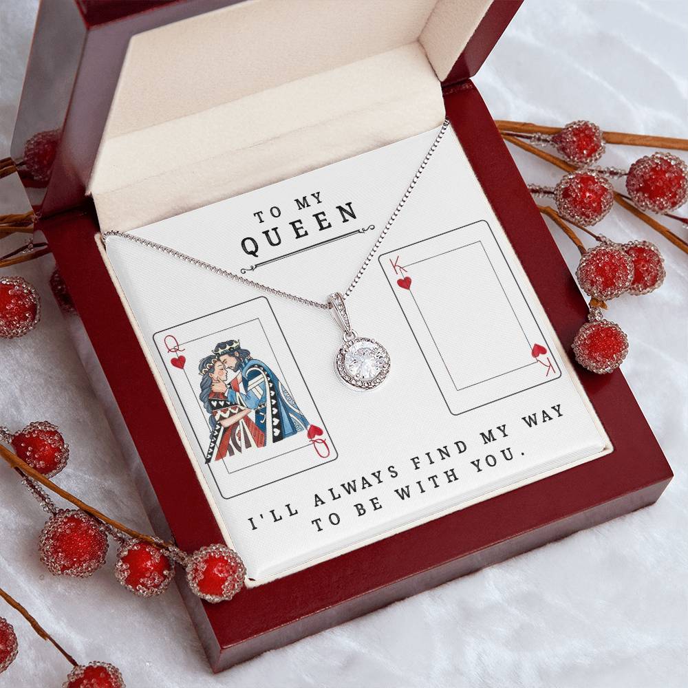To My Queen - Valentine's Day - Eternal Hope Necklace