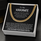 To My Soulmate - Cuban Link Chain