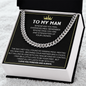 To My Man - Gift for Man - Cuban Link Chain