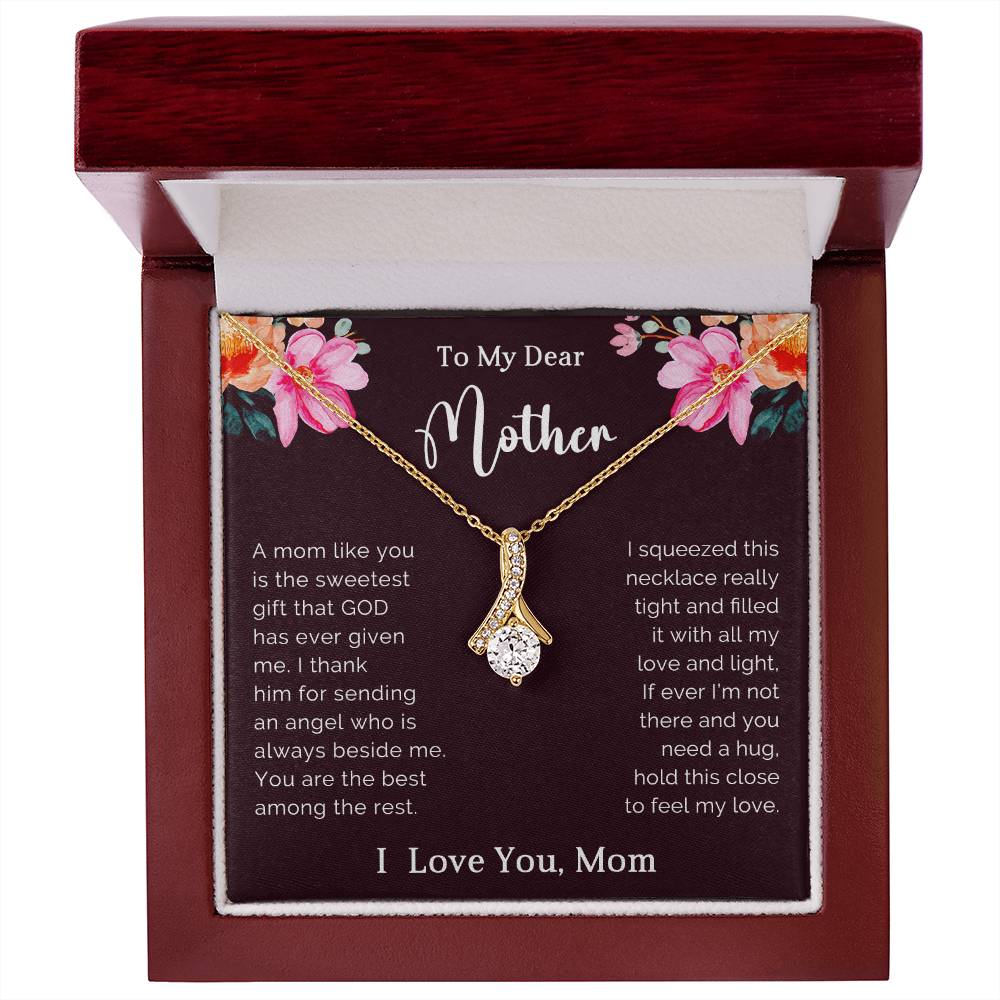 TO MY DEAR MOTHER - MOTHER'S DAY BEST GIFT FOR MOTHER - ALLURING BEAUTY NECKLACE