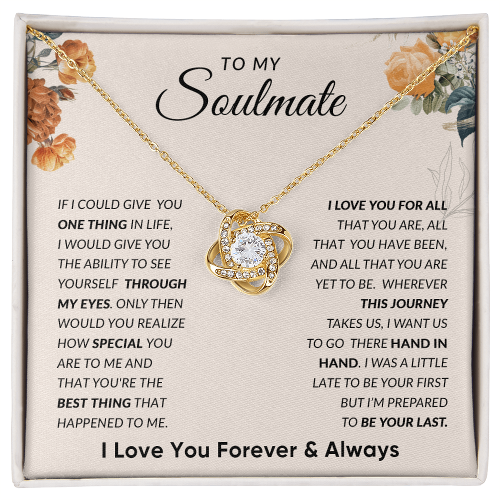 To My Soulmate - Love Knot Necklace