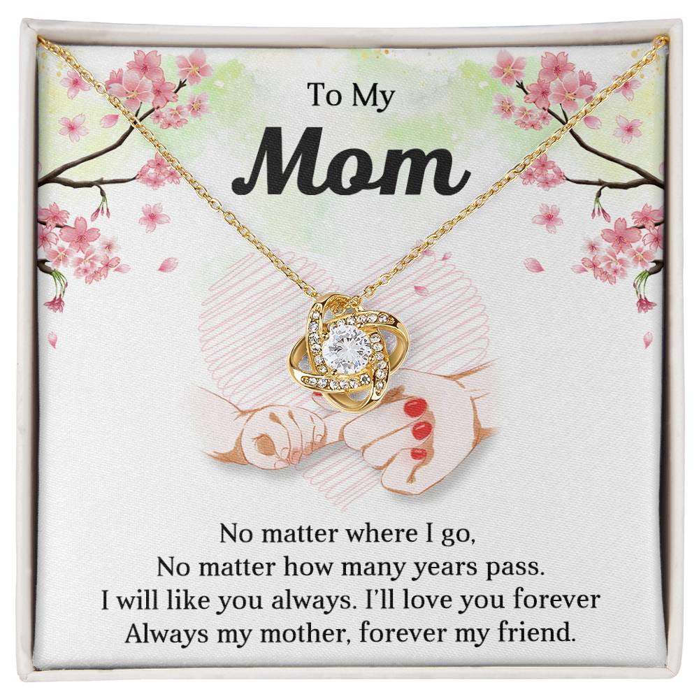 TO MY MOM - MOTHER'S DAY BEST GIFT FOR MOM - LOVE KNOT NECKLACE