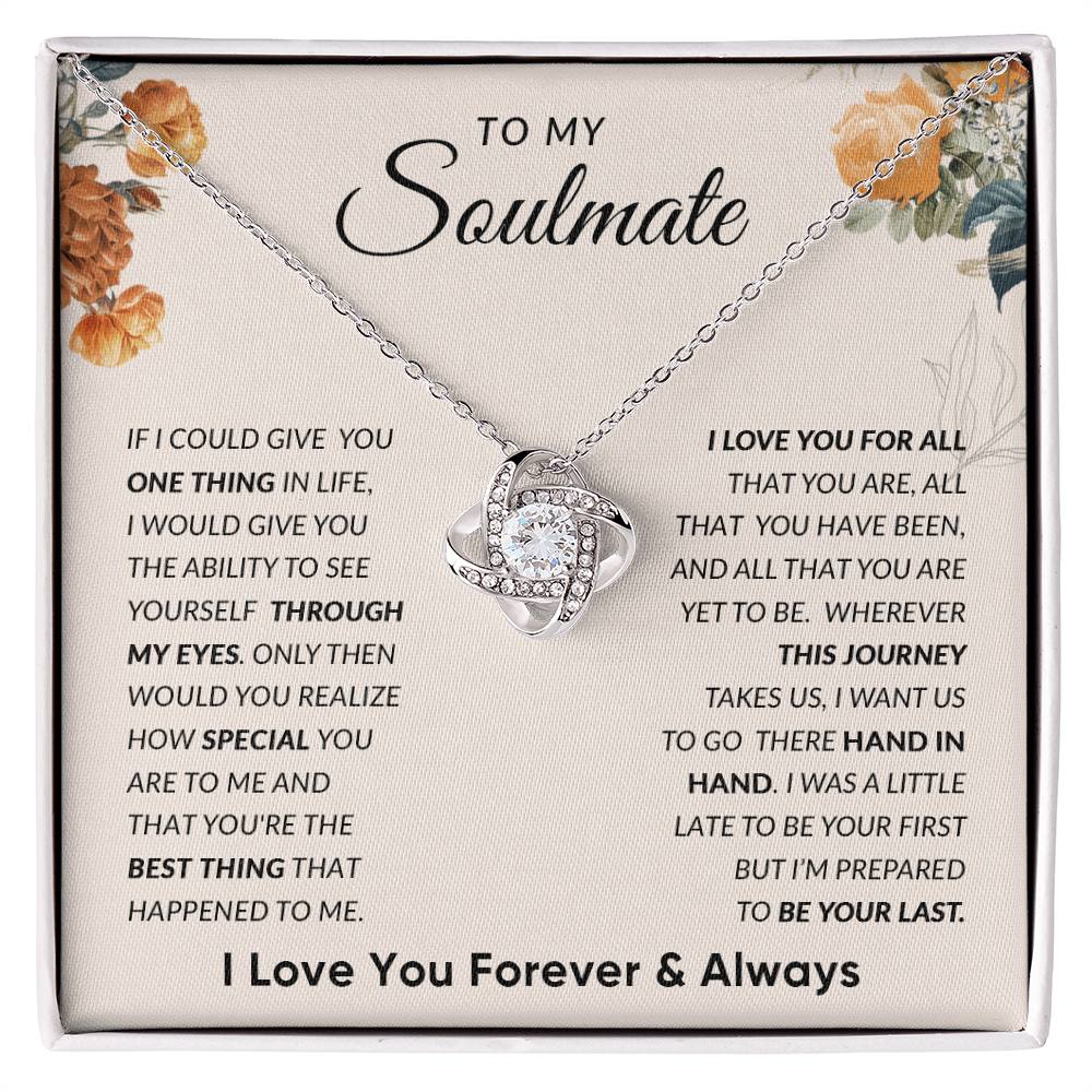 To My Soulmate - Love Knot Necklace