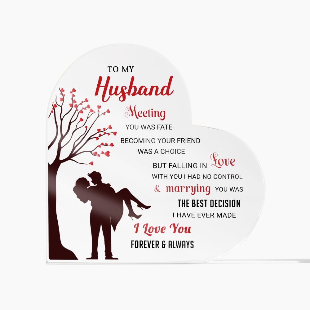 To My Husband - Acrylic Heart Plaque