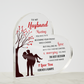 To My Husband - Acrylic Heart Plaque