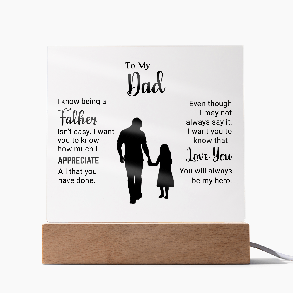 To My Dad - Acrylic Square Plaque