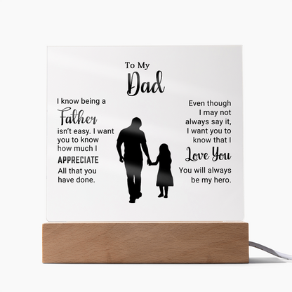 To My Dad - Acrylic Square Plaque