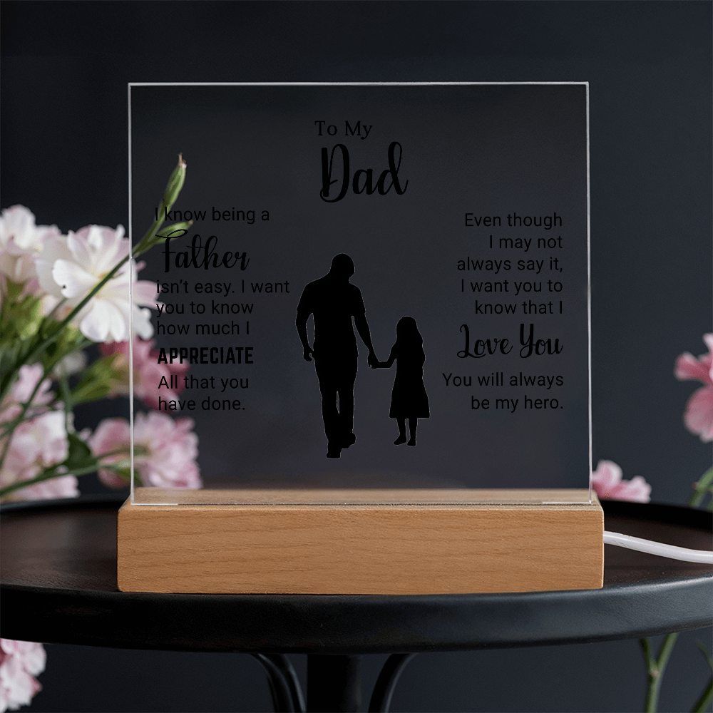 To My Dad - Acrylic Square Plaque