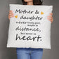 MOTHER AND DAUGHTER - HAPPY MOTHER'S DAY - CLASSIC PILLOW