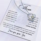 TO MY LOVING MOM - MOTHER'S DAY BEST GIFT FOR MOM - FOREVER LOVE NECKLACE
