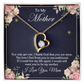 To My Mother - Gift for Mother - Forever Love Necklace
