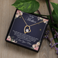 To My Mother - Gift for Mother - Forever Love Necklace