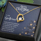 Girlfriend - Love Of My Life - Christmas Gift - Forever Love Necklace