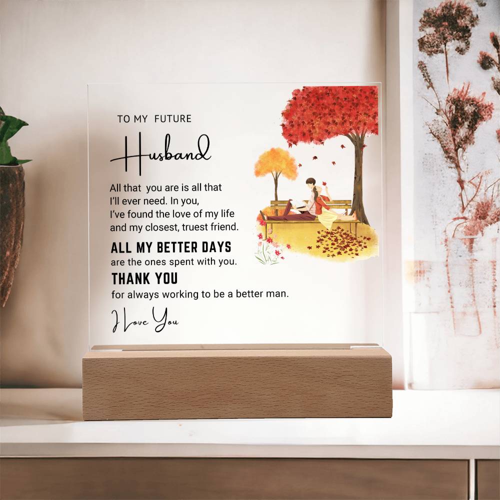 To My Husband - Acrylic Square Plaque