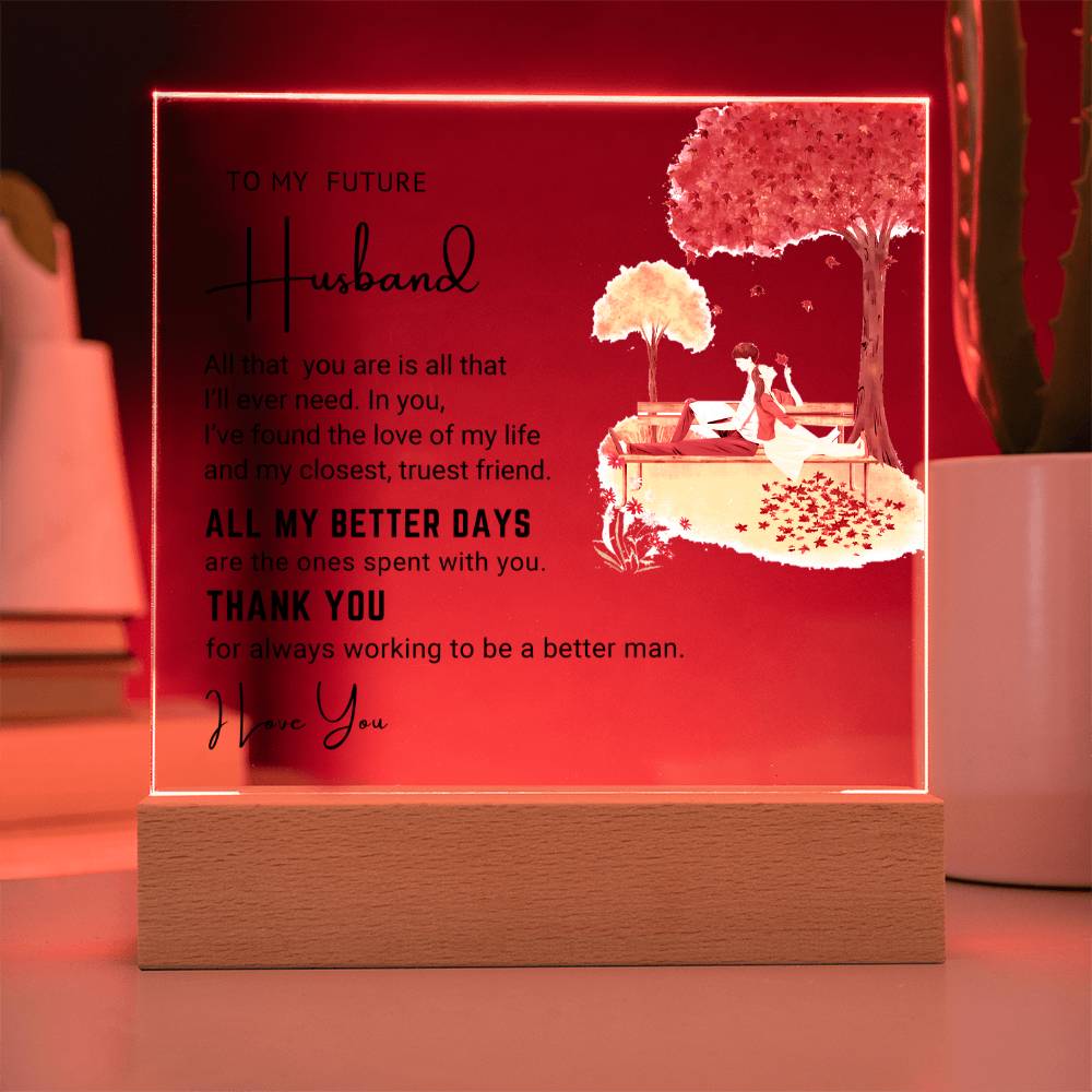 To My Husband - Acrylic Square Plaque