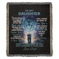 To My Daughter - Artwork Heirloom Woven Blanket (Portrait)