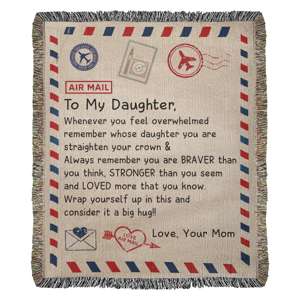 To My Daughter - Artwork Heirloom Woven Blanket (Portrait)