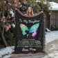 To My Daughter - Artwork Heirloom Woven Blanket (Portrait)