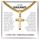 To My Man - Artisan Cross with Cuban Link Chain Selling price: $59.95