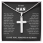 To My Man - Artisan Cross Necklace with Snake Chain