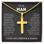 To My Man - Artisan Cross Necklace with Snake Chain