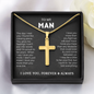 To My Man - Artisan Cross Necklace with Snake Chain